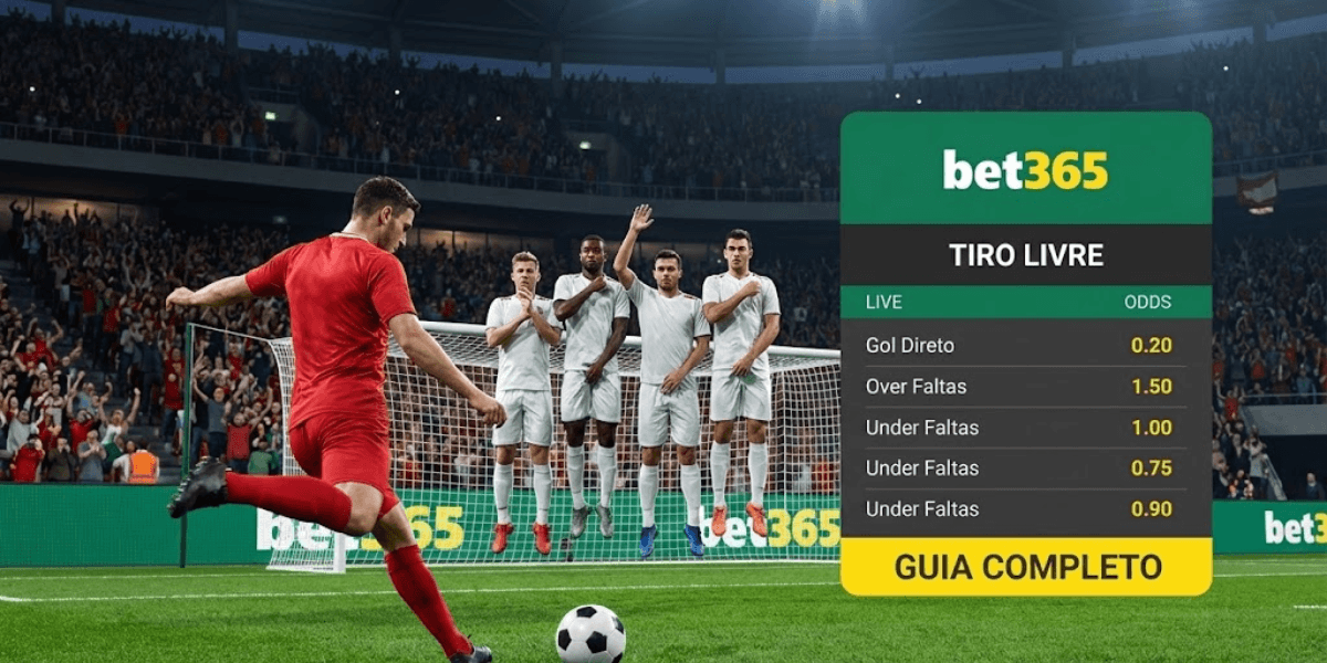 Tiro Livre bet365: Guia Completo, Estratégias e Como Apostar